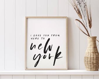 I Love You From Here To New York