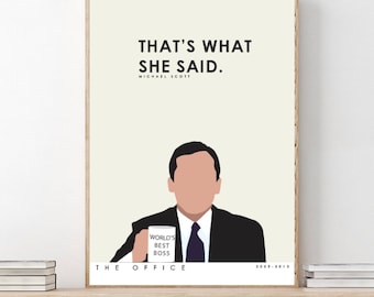 The Office //Michael Scott // That's What She Said