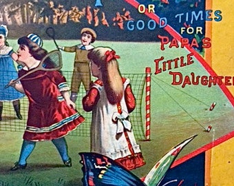 Antique Children's Book, Hither and Thither, 1886