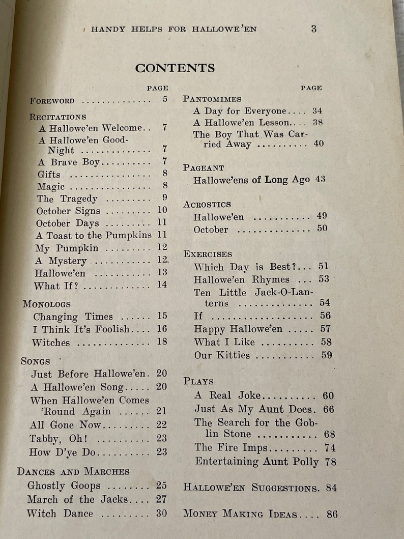 May include: A black and white printed page with the title "HANDY HELPS FOR HALLOWE'EN" and a table of contents for a book about Halloween. The table of contents lists various topics such as "Recitations", "Pantomimes", "Songs", "Dances and Marches", "Hallowe'en Suggestions", and "Money Making Ideas".