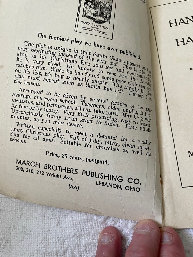 May include: A black and white image of a play script for a Christmas play. The title of the play is "The Funniest Play We Have Ever Published." The text describes the play as being unique because Santa Claus appears at the beginning instead of the end. The play is written for several grades and can be performed by a few or many people. The play is 30-45 minutes long and is suitable for churches and schools. The price of the play is 25 cents, postpaid. The play is published by March Brothers Publishing Co. in Lebanon, Ohio.
