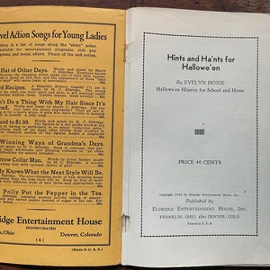 May include: A yellow and white book cover with the title "Novel Action Songs for Young Ladies" and the text "Hints and Ha'nts for Hallowe'en" by Evelyn Hoxie. The book is published by Eldridge Entertainment House, Inc. and costs 40 cents.