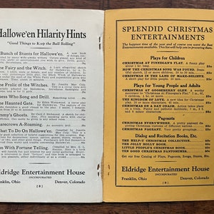 May include: A yellow and white pamphlet with the title "Splendid Christmas Entertainments" and a list of plays and pageants for children and adults. The pamphlet is from Eldridge Entertainment House, Incorporated.