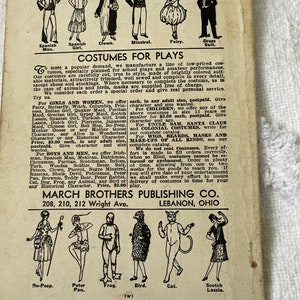 May include: A vintage advertisement for costumes for plays. The ad features illustrations of various costumes, including a Spanish man, Spanish girl, clown, minstrel, fairy, dress suit, so-peep, Peter Pan, frog, bird, cat, and Scotch Lassie. The ad also includes the company name, March Brothers Publishing Co., and their address in Lebanon, Ohio.