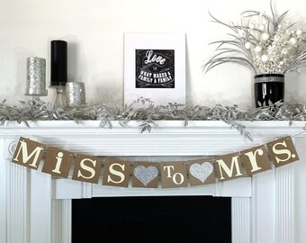 Wedding Garland / Miss to Mrs. Banner / Bridal Shower / Bachelorette / Bride to Be / Gold OR Silver / Customize / Miss to Mrs Bridal Shower