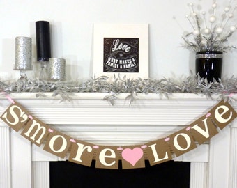 S'MORE LOVE Banner / Wedding Reception / Dessert Table Sign / Love is Sweet / S'more Bar / Wedding Decor / Reception Decor / Chocolate Bar