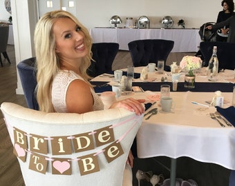 Bridal Shower Decoration Banner / Chair Garland / Bride to Be Chair Sign / Bride to Be Small / Wedding/ Signage / Rustic Wedding Decorations