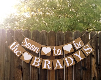 Bridal Shower Banner, Engagement Banner, Soon to Be Banner, Rustic Decor, Engagement Party, Wedding Reception Decor, Couple Shower Sign