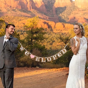 We Eloped Banner / Just Married Banner / Wedding / Rustic / Wedding Couple Photo Prop/ Wedding Reception Decor / Engagement photo prop
