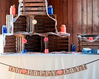 Wedding Garland / Oh Happy Day / Banner / Sign / Photo Prop / Birthday Party / Home Decor / Party Photo Prop / Celebrate / Wedding Reception