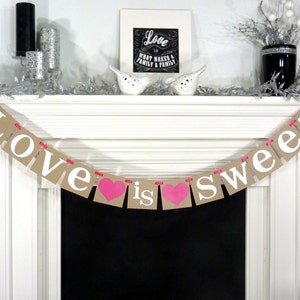 Love is Sweet Sign Love is Sweet Banner Wedding Banner | Etsy
