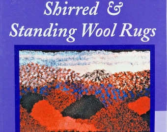 Traditional Shirred & Standing Wool Rugs Diana Blake Gray Rugmakers Handbook 4