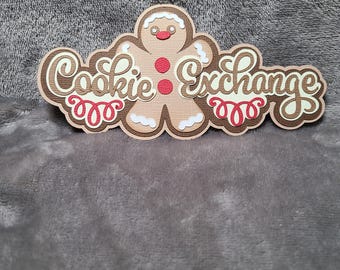 Cookie exchange  scrapbook title, Christmas baking, cookies Scrapbook embellishment die cut