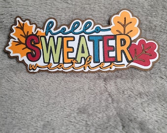 Sweater Weather Scrapbook Title, Fall Embellishment