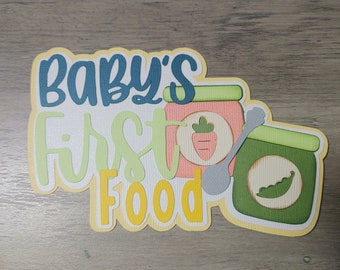 Baby&#39;s first food scrapbook title