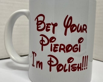 Bet Your Pierogi Mug