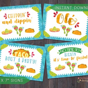 May include: Four 5x7 inch printable signs with a fiesta theme. The signs feature a blue background with lime green and yellow accents. The text on the signs reads "Chippin' and dippin", "Ole", "Taco Bout A Party!" and "No Time To Siesta, It's Time To Fiesta!"