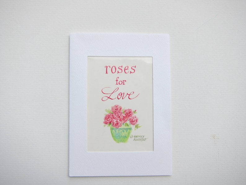 Roses for Love Watercolor Miniature Artwork Artist Trading Card Mini Watercolor Painting Roses Matted Greeting Card by Audrey Ascenzo