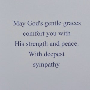 The inside verse is printed in purple and reads: May God's gentle graces comfort you with His strength and peace.
With deepest sympathy