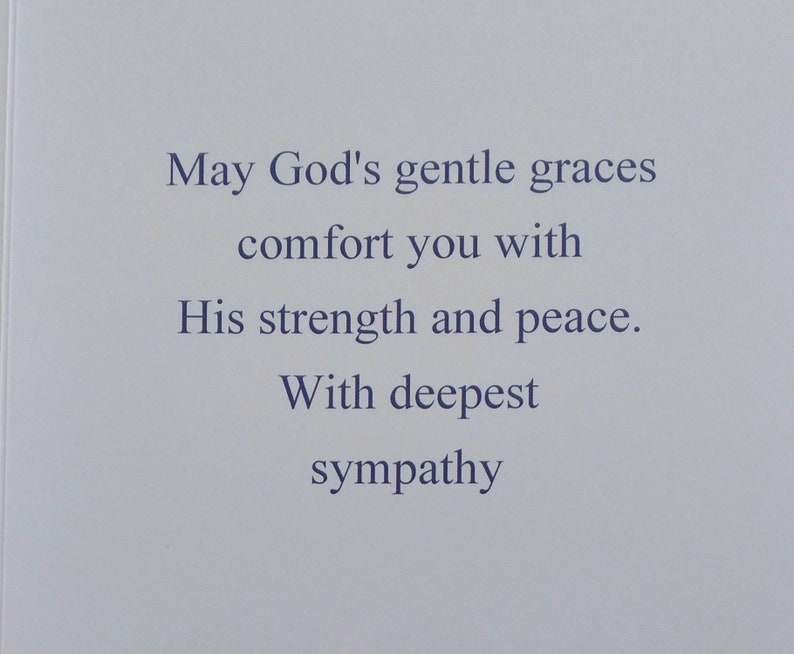 The inside verse is printed in purple and reads: May God's gentle graces comfort you with His strength and peace.
With deepest sympathy