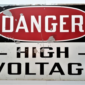 Giant Vintage Steel HIGH VOLTAGE Danger Sign. Approx 3 Feet Long X  2 Feet Tall. Distressed. Age-Worn By Countless Hours in The Elements.