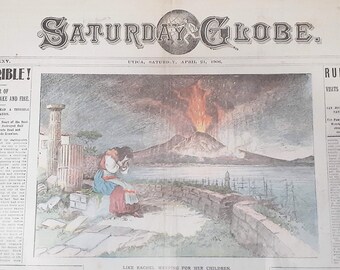 Historic San Francisco Earthquake Mt Vesuvius Eruption Newspaper from April 21, 1906. Reports both Earthquake and Fire Afterwards. Wow!