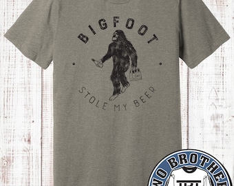bigfoot stole my beer shirt