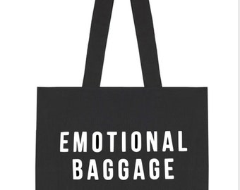 Big Black Tote Canvas Bag With Internal pockets. Emotional Baggage. Fun Quote
