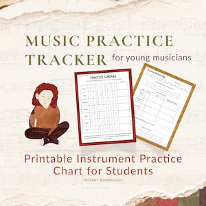May include: A music practice tracker for young musicians. The image features a red-framed practice schedule and a tan-framed practice session log. The text reads "Printable Instrument Practice Chart for Students". A cartoon illustration of a person is also included.