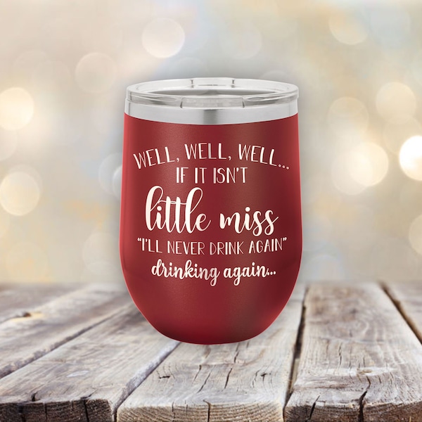 Little Miss Wine Tumbler: Etched Stemless 12oz Tumbler with Lid