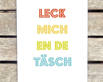 5x Postkarte . Leck mich en de Täsch . Köln . Kölsch .