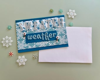Handmade Christmas Cards | Sweater Weather Christmas Card | Handmade Holiday Cards | Christmas Card Handmade Sweater Weather Card Christmas