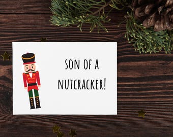 Son of a Nutcracker Card | Printable Christmas Cards | Elf Christmas Card | Printable Christmas Card | Printable Son of a Nutcracker Card