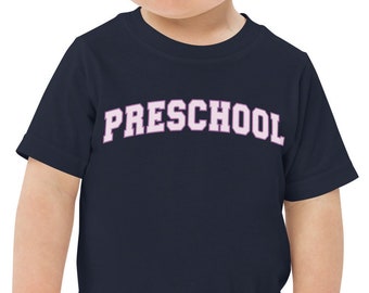 Preschool t-shirt | Funny toddler tee, back to school gift, cute toddler gift, first day of school