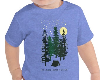 Let's Sleep Under the Stars | Toddler camping shirt, nature tee, adventure shirt