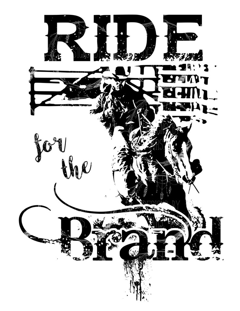 Ride for the Brand Digital File SVG Instant Download Etsy