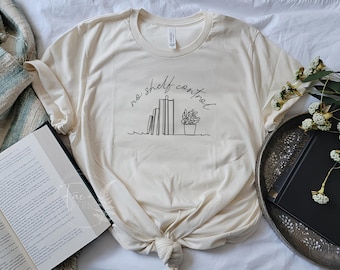 No Shelf Control T-Shirt | Reading Shirt | Book Lovers Tee | Book Club | Bookish Clothing