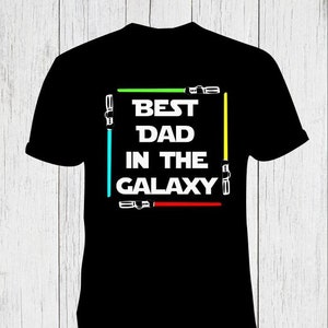 Best Dad in the Galaxy SVG,  Cricut Silhouette Cut File, Digital Download, Fathers Day Shirt, Hat Sweater, PNG DIY craft for Dad from child