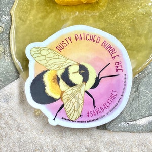 Bumblebee Animal Conservation Sticker / Save the Rusty Patched Bumblebee  / Bumblebee / BumbleBee Sticker / Donates to Animal Conservation