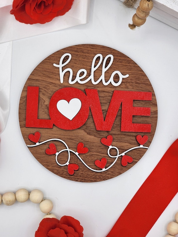 Hello Love - 6" Round INSERT ONLY - Valentine Day Theme, Red White Pink String Hearts Signs for Interchangeable Round Frame