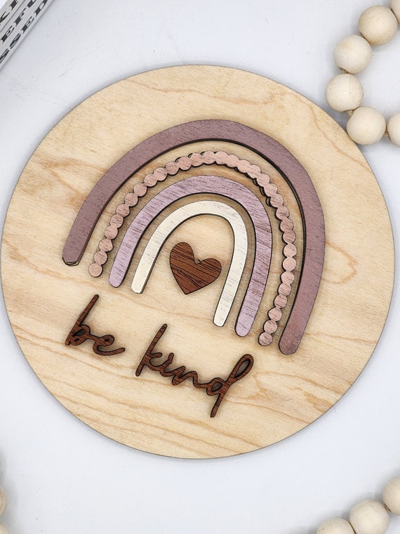 Be Kind Boho Rainbow - 6" Round INSERT ONLY - Inspirational Baby Shower Sign, Vintage Home Decor, Signs for Interchangeable Round Frame
