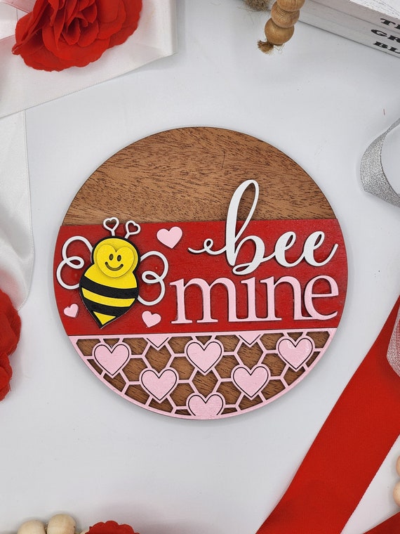 Bee Mine Bee Theme - 6" Round INSERT ONLY - Valentine Day Theme, Red White Pink Bee Signs for Interchangeable Round Frame