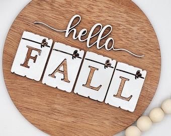 Hello Fall Fence - 6" Round INSERT ONLY - Fall Theme Sign, Wooden Home Decor, Signs for Interchangeable Round Frame