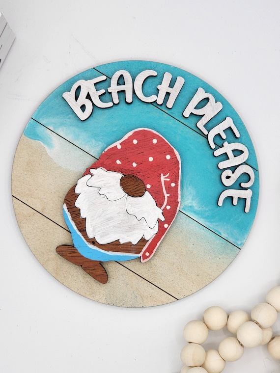 Beach Please - 6" Round INSERT ONLY - Summer Ocean Sign, Funny Home Decor, Signs for Interchangeable Round Frame