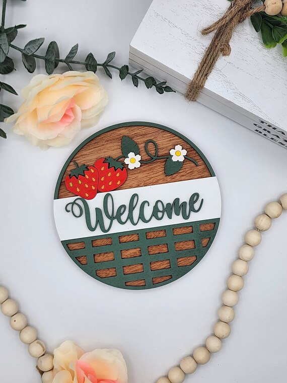 Strawberry Welcome Sign - 6" Round INSERT ONLY - Spring Strawberries Home Decor, Signs for Interchangeable Round Frame