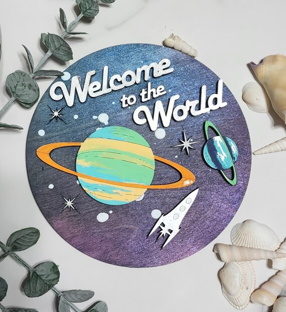 Welcome to the World Space Theme Round INSERT ONLY 6" - Home Decor, Baby Shower sign, fits in Interchangable frame Planets and Stars Sparkle