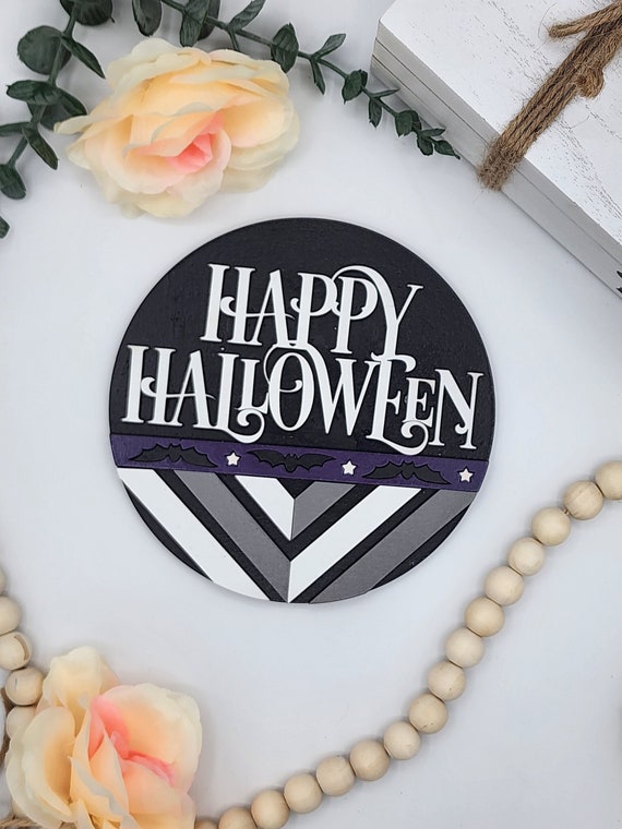 Happy Halloween Sign - 6" Round INSERT ONLY - Spooky Halloween Sign, Home Decor, Signs for Interchangeable Round Frame