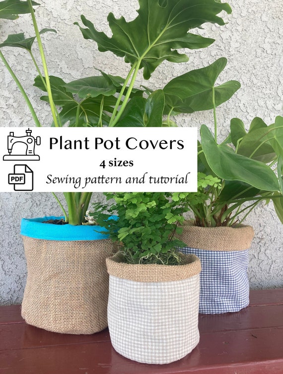 PDF Pattern for Plant Pot Covers, Sewing Pattern and Tutorial for Fabric Flower Basket, Instant Download for Beginner Sewer, Sew a Gift