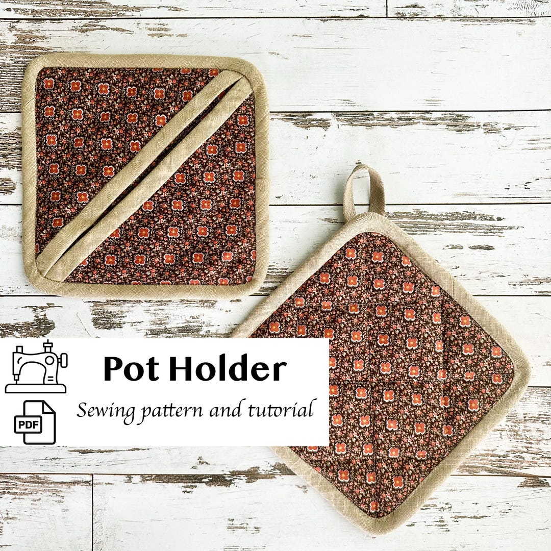 Pot Savers Pattern PDF Pattern for Pot Holder, Sewing Pattern and Tutorial for Quilted Hot ...
