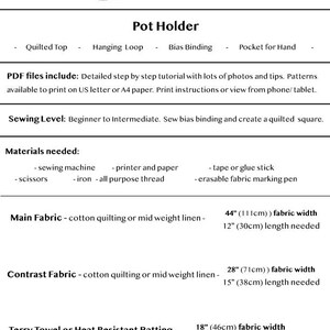 May include: A sewing pattern by Stephanie Jo for a pot holder, featuring a quilted top and bias binding. The tutorial includes a list of materials, such as a sewing machine, scissors, and fabric. Fabric widths are given in both inches and centimetres.